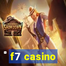 f7 casino